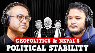 Geopolitics and Nepal’s Political Stability | Sudheer Sharma | Sushant Pradhan Podcast