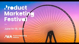 Tune into the Product Marketing Festival 2021