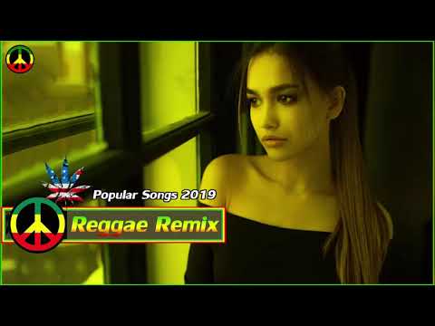 Reggae Remix - Reggae Music Hits 2018 - Best Reggae Music 2018