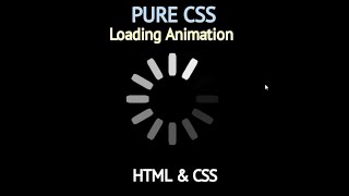 PURE CSS | Simple Loading Animation using html and css