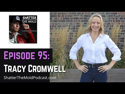 Tracy Cromwell: Making Your Relationship With Food A Personal Journey [Shatter The Mold]