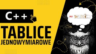 Kurs C+-+ - 14 - Tablice jednowymiarowe | Egzaminator.pl