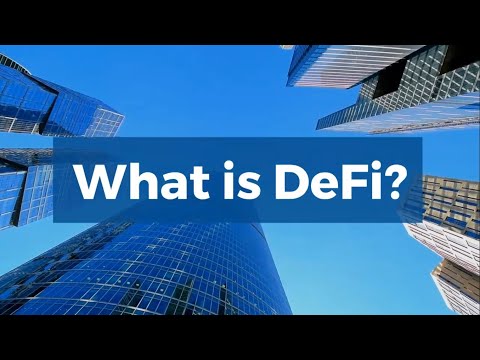 What is Defi? | Decentralized Finance