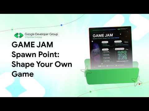 [2026/04/11] Game Jam - Spawn Point: Shape Your Own Game