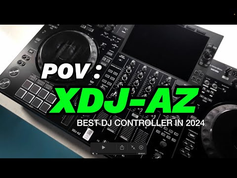 POV: Brand New XDJ-AZ by Alpha Theta