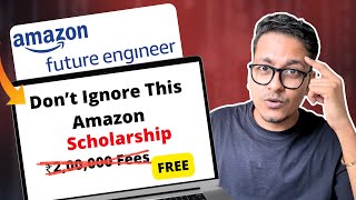 ₹2,00,000 Amazon Scholarship 2025 🇮🇳 | How to Apply + Eligibility + FREE Laptop & Internship