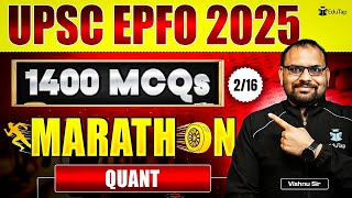 UPSC EPFO Quantitative Aptitude Marathon 2025 | UPSC EPFO MCQs | UPSC EPFO EO AO APFC Questions