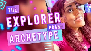Artist Guide | The Explorer Brand Archetype