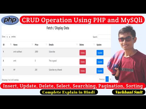 PHP CRUD || PHP CRUD Operation Using MySQLi in Hindi (Create, Read, Update, Delete)