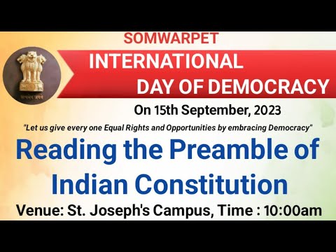 INTERNATIONAL DAY OF DEMOCRACY||ST.JOSEPH'S EDUCATIONAL INSTITUTIONS||SOMWARPET