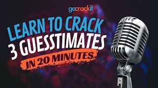 Master Guesstimates & crack interviews with confidence!