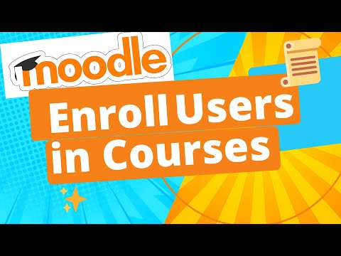 Moodle Tutorial | Enroll Users in Courses