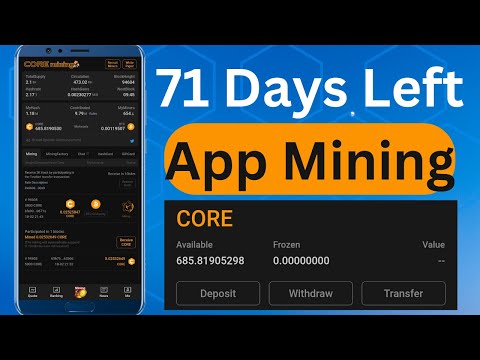 CORE Mining Latest Updates Oct 2022 | We Have 71 Days Left to Mine CORE via App Mining (Satoshi APP)