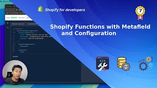 07 - Shopify Function with Metafield and Configuration