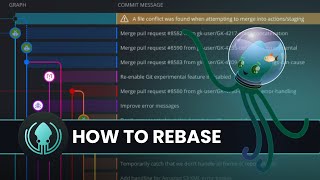 GitKraken Desktop 101 Ep 16: Rebase Like a Pro | Clean History, No Drama