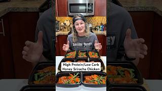 High Protein / Low Carb Honey Sriracha Chicken