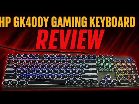 HP GK 400Y GAMING KEYBOARD REVIEW