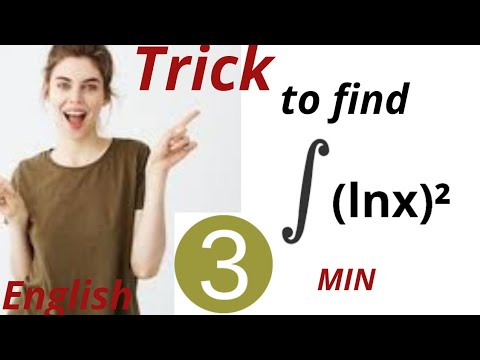 integral of (lnx)^2 (lnx)² by using integration by parts example in english