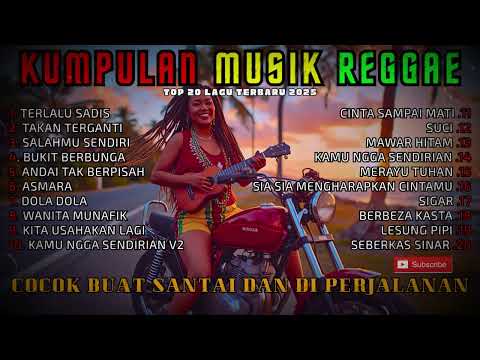 Top Hits Spotify Indonesia 2025 Full Album Reggae 🎧🔥 Kumpulan Musik Cover SKA REGGAE Terbaru 2025