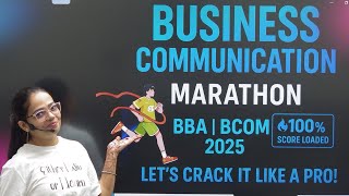 Business Communication Marathon | BBA/BCom | Full Syllabus “Exam ke pehle bas ye ek video dekh lo!”