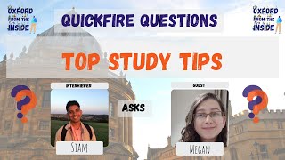 Quickfire Questions #101: Top Study Tips - Megan