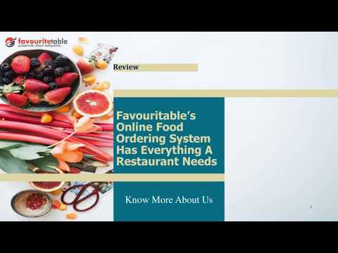 Favouritable’s Online Food Ordering System Has Everything A Restaurant Needs
