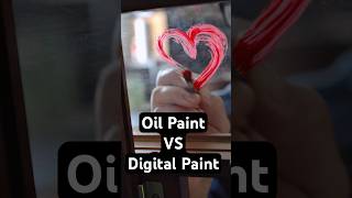Oil Painting VS Digital Painting