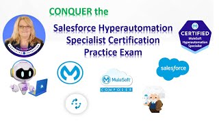 Part 5 Salesforce Hyperautomation Specialist: Practice Exam Walkthrough