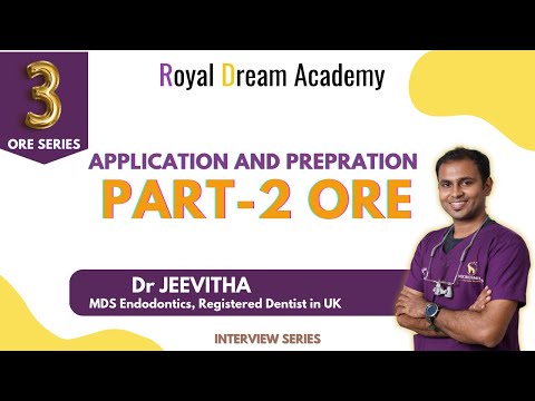 Part-2 ore preparation and exam tips | Royal Dream Academy | UK Dentist
