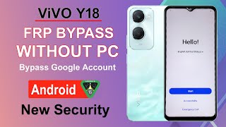 VIVO Y18 FRP BYPASS ANDROID 15✅ New 2026✅ ALL VIVO ANDROID 15 GOOGLE ACCOUNT FRP BYPASS WITHOUT PC✅