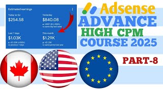 Adsense High Cpm Loading Method || Adsense Loading Method 2025 || Adsense Cpm Course Part 8