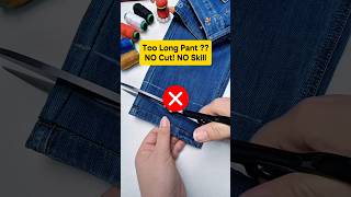 Lazy Girl Hem Hack | How to Fix Long Pants in Minutes (No Sewing Skills) #shorts #sewing #tips
