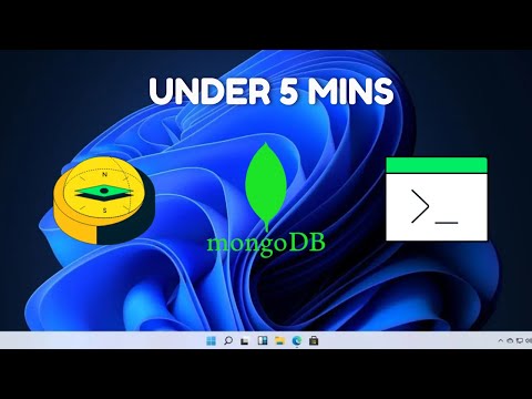 MongoDB Setup under 5 mins | Install MongoDB, Compass and Shell | Windows 11/10