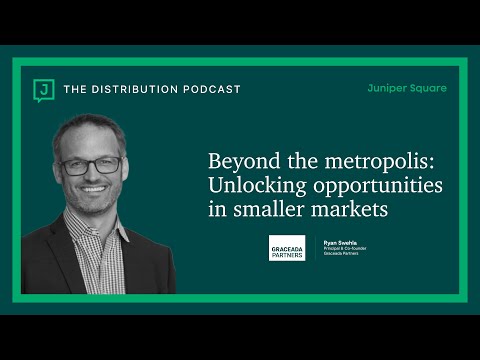 Beyond the Metropolis: Unlocking Opportunities in Smaller Markets - Ryan Swehla - Graceada Partners