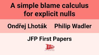 [ICFP'25] [JFP] A simple blame calculus for explicit nulls