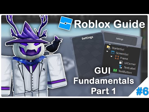 Roblox Beginner Scripting Guide 2025 - GUI Fundamentals Part 1 #6