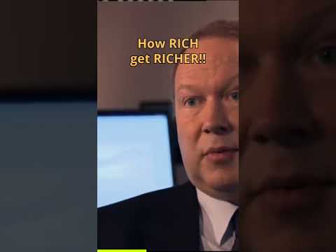 How the RICH get RICHER!!!