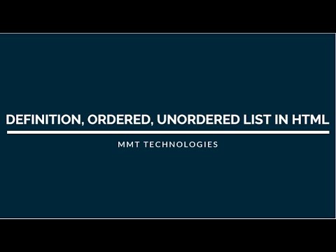 Lists (Definition List,  Unordered List, Ordered List) In HTML5