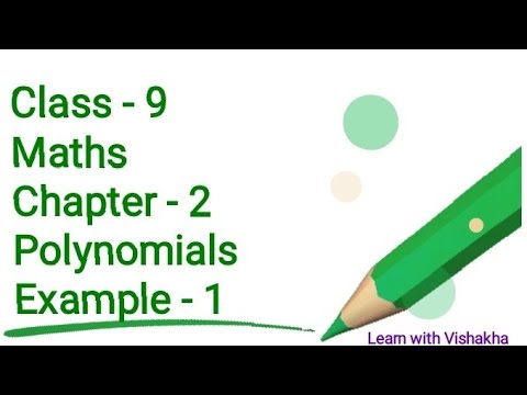 Class - 9 Maths (NCERT) Chapter - 2 Polinomials Example - 1