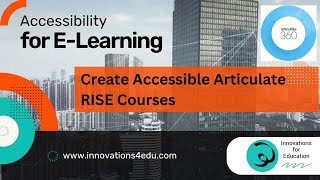 Elearning Accessibility Basics | Accessibility Course | Create 508 Compliant Articulate Rise Example