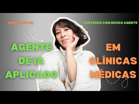 Como Agentes de IA Estão Transformando Clínicas e Consultórios | AINOA