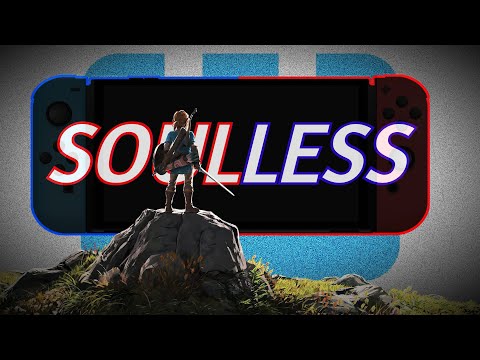 The Nintendo Switch Lacks Soul