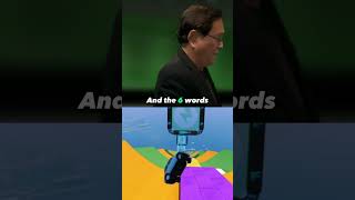 Robert Kiyosaki's Financial Wisdom: The 6 Crucial Words You Need to Get Rich!