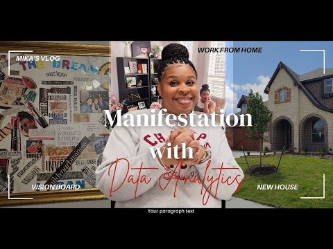 I Manifested My Dream Life Through Data Analytics—Here’s How | Episode 1