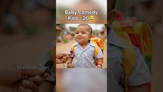 4days Baby Comedy part - 20 #babyai #babyaitamil #makkalview #babyfunny