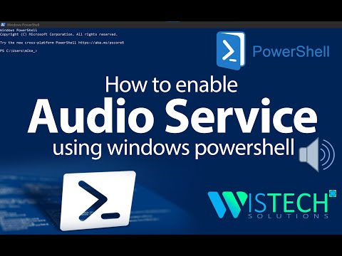 Powershell Tutorial: How to enable Audio Service using Windows Powershell