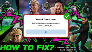 How to Fix eFootball Network Error Occurred Problem (40 SEC) 😱🔥