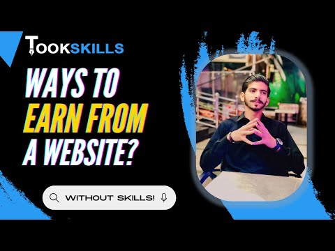 Ways to Earn From Your Own Website? | Without Any Skills | Tookskills