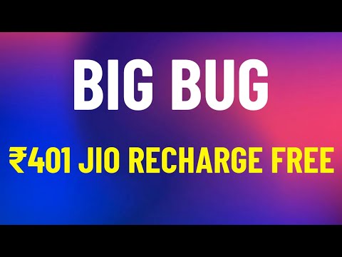[OVER] Jio 401 Recharge !! Biggest Bug Loot | Jio Trick