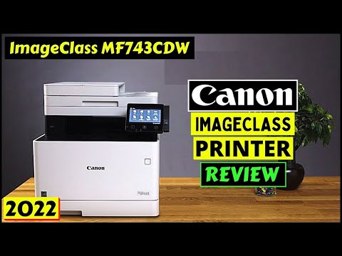 CANON ImageClass MF743CDW Printer Review 2022 | Best Canon Printer on Amazon